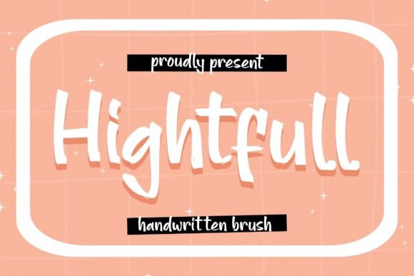 Hightfull Font Download: The Ultimate Brush Script for Designers
