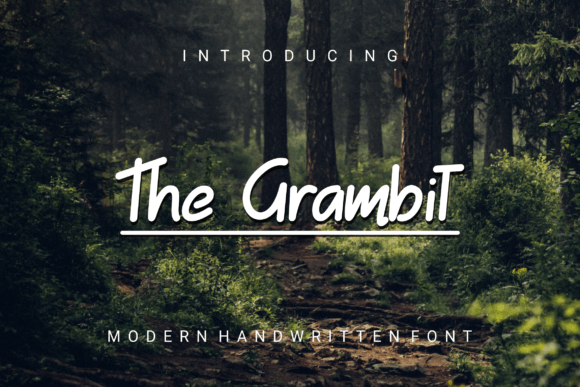 The Grambit: A Handwritten Font for Modern Brands